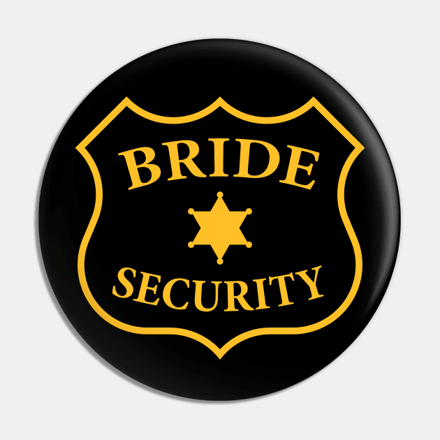 Bride Security Patch (Team Bride / Hen Night / Gold) Pin by MrFaulbaum