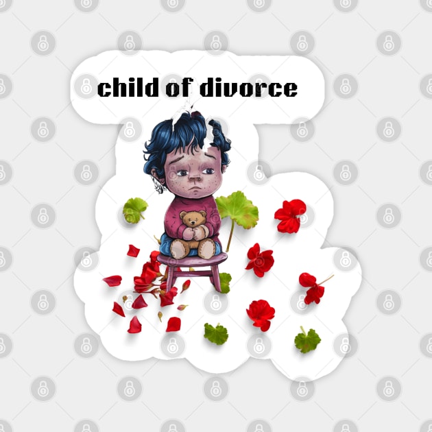Child Of Divorce Magnet by smailyd
