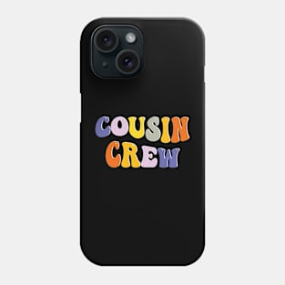 Cousin Crew Phone Case