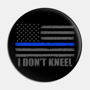 I Don't Kneel Police Officer Flag Pin