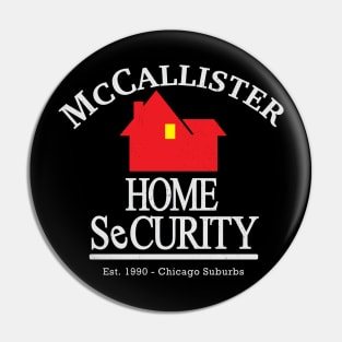 McCallister Home Security - Est. 1990 Chicago Suburbs Pin