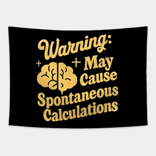 Warning My Cause Spontaneous Calculations  | Accountant Tapestry