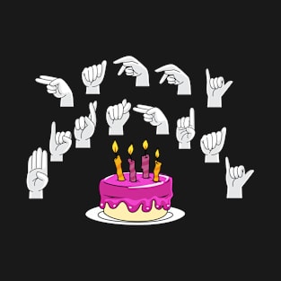 Happy Birthday Sign Language T-Shirt