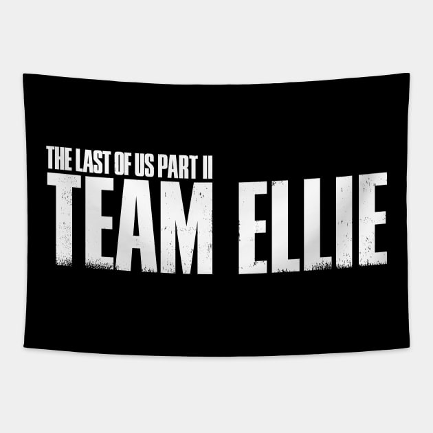 The Last of Us Part II - Team Ellie Tapestry by Dopamine Creative