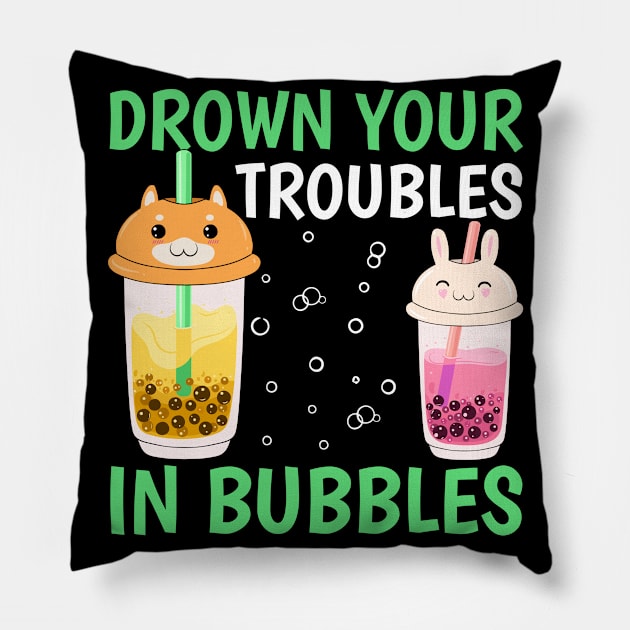 Drown Your Troubles In Bubbles I Boba Pillow by Shirtjaeger