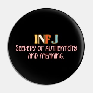 INFJ - I'm an INFJ #2 Pin