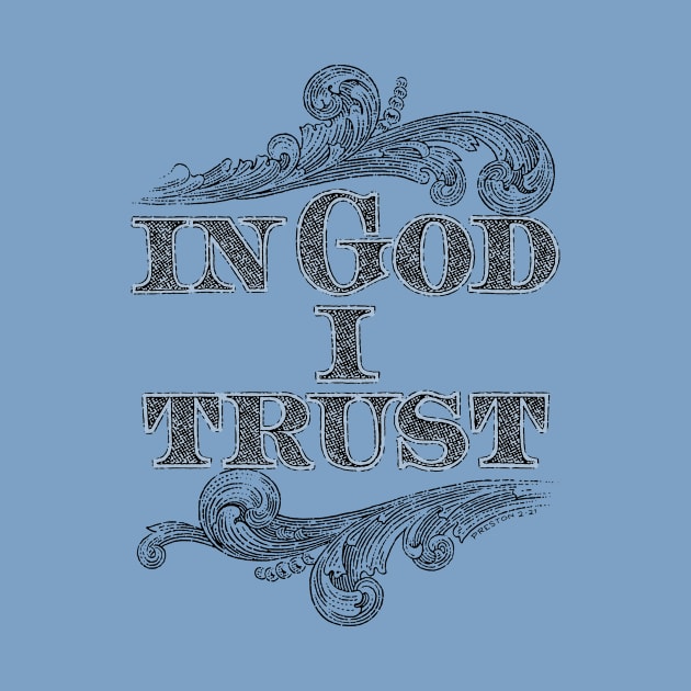 In God I Trust by Preston11