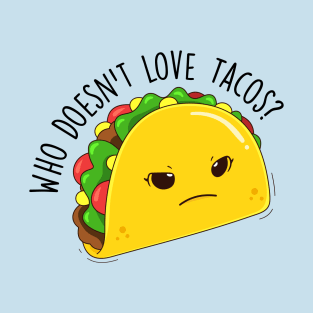 Tacos and humor T-Shirt