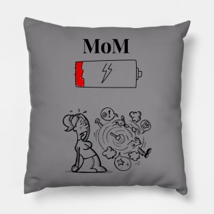 Womens Mom Battery Low Pillow