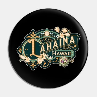 LAHAINA Strong Palm Trees Sunset Lahaina Hawaii Pin