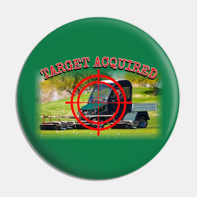 Target Acquired Pin by ILLannoyed 