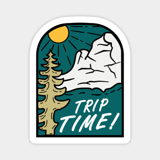 Trip Time ! Magnet