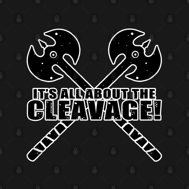 It's All About the Cleavage! by NinthStreetShirts