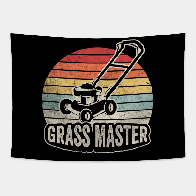 Grass Master Funny Gardening, Mowing The Lawn, Lawn Mower Gift For Dad Grandpa Husband Tapestry by SomeRays