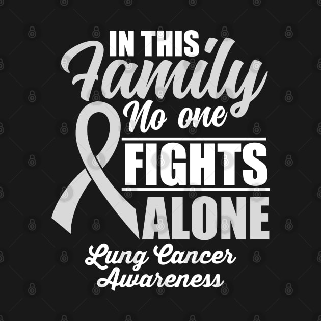 No One Fights Alone Lung Cancer Awareness by JB.Collection