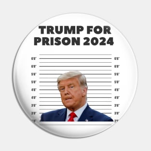 donald trump Mugshot 2024 never surrender Pin