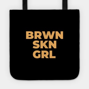 Brown Skin Girl Tote