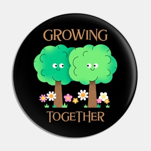 Growing Together Pin