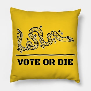 Vote or Die Pillow