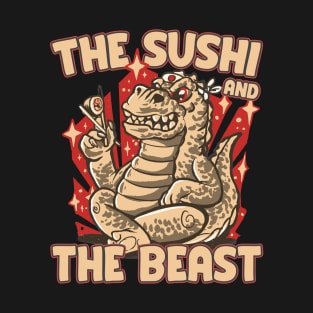 The sushi and the beast T-Shirt