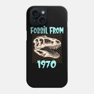 Fossil from 1970 funny Birthday Gift Phone Case