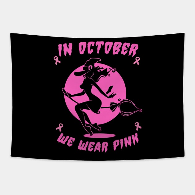 In October We Wear Pink Breast Cancer Awareness Tapestry by PsychoDynamics