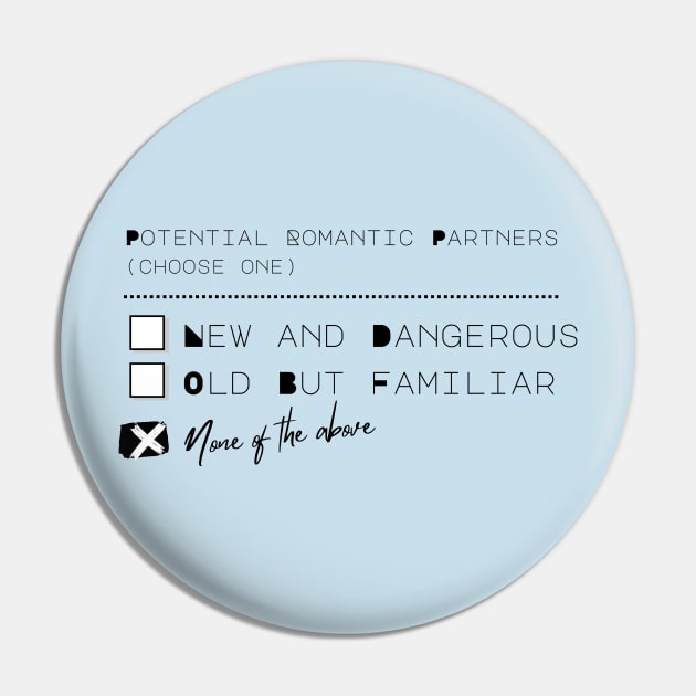 Romantic Third Option (Black Text) Pin by The Villain Was Right