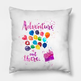 Adventure is Out There Pillow