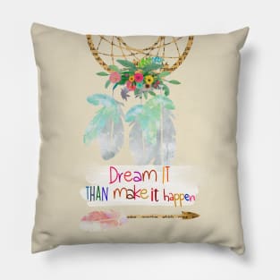 Make it happen Pillow