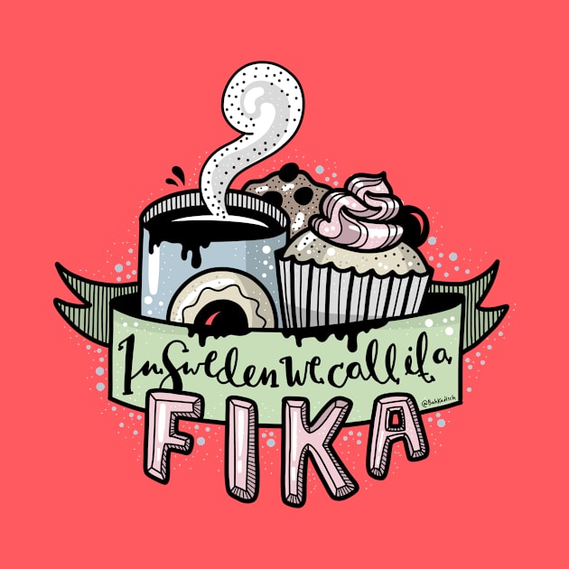 In Sweden we call it a fika by BahKadisch