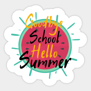 Goodbye School Hello Summer 2020 Stickers Teepublic
