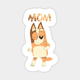 Bluey Mom Brown Magnet