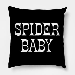 Spider Baby Pillow