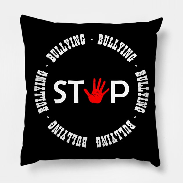 Stop Bullying - 03 Pillow by SanTees