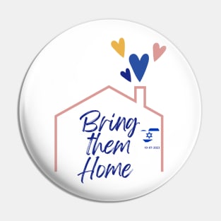 Bring Them Home Pin