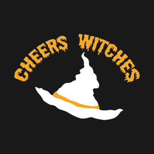 Cheers Witches Halloween T-Shirt