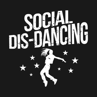 Social Dis-Dancing Design T-Shirt