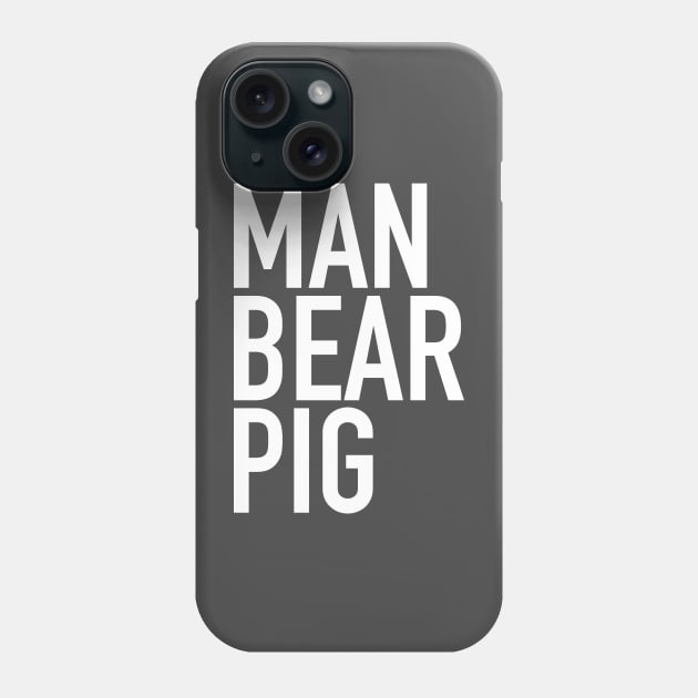 Man-Bear-Pig Phone Case by CKline