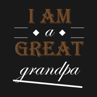 I am a great grandpa (Dirt Edition) T-Shirt