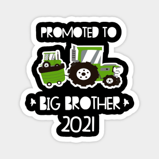 Promoted to Big brother tractor announcing pregnancy 2021 Magnet