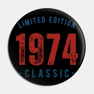 Limited Edition Classic 1974 Pin