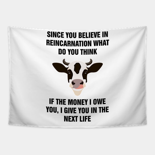 Next life quote Tapestry by richercollections