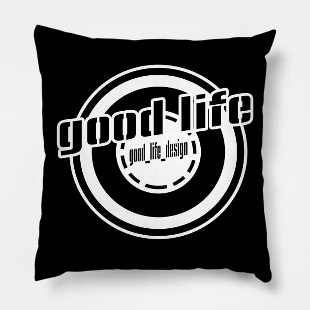 good life circle Pillow by good_life_design