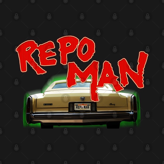 Repo Man Design by HellwoodOutfitters