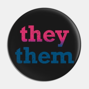 Bisexual They Them Pronouns Pin