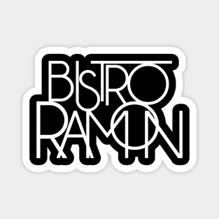 Signed, Sealed, and Bistro Ramon Magnet