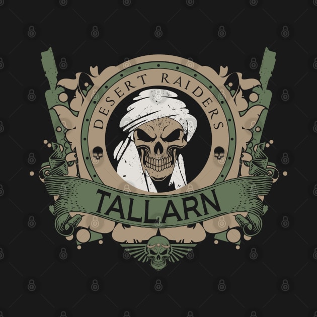 TALLARN - CREST EDITION by Absoluttees