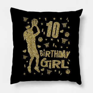 10th Birthday Girls Basketball Fans Player Age Ten Party Pillow