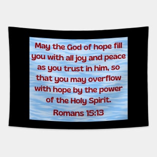 Bible Verse Romans 15:13 Tapestry