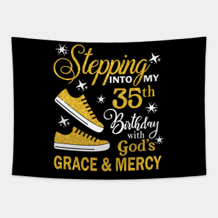 Stepping Into My 35th Birthday With God's Grace & Mercy Bday Tapestry